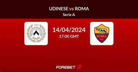 roma vs udinese forebet